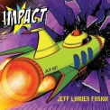 Jeff Lorber Fusion - Impact '2018