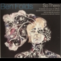 Ben Folds - So There '2015