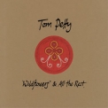 Tom Petty - Wildflowers & All The Rest (Deluxe Edition) [Hi-Res] '1994