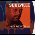 Ben Webster Quintet, The - Soulville '1958
