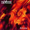 Twyster - Xplode '2005