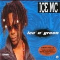 Ice Mc - Ice' N' Green '1994