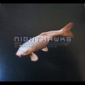 Nighthawks - Selection '2007