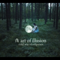 Art Of Illusion - Cold War Of Solipsism '2018