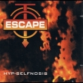 Escape - Hyp-selfnosis (magdc-12) '1994