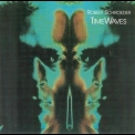 Robert Schroeder - Timewaves '1987