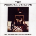 George Wallington Quintet - The Prestidigitator '2007