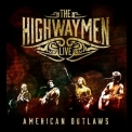 The Highwaymen - American Outlaws Live (2CD) '2016