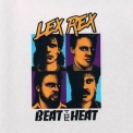 Lex Rex - Beat The Heat (ptx-d-89007) '1990