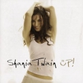 Shania Twain - Up! (2CD) '2002