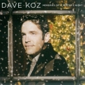 Dave Koz - Memories Of A Winter's Night '2007