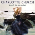 Charlotte Church - Back To Scratch '2010