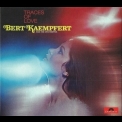 Bert Kaempfert And His Orchestra - Traces Of Love '1969