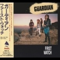 Guardian - First Watch (29b2-41) '1989