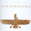 Sina Vodjani - Zarathustra '2006