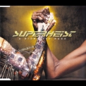 Superheist - A Dignified Rage '2002