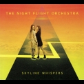 The Night Flight Orchestra - Skyline Whispers '2015