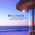 Blank & Jones - Milchbar - Seaside Season 13 '2021