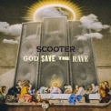 Scooter - God Save The Rave '2021
