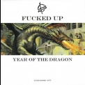 Fucked Up - Year of the Dragon '2014