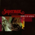 Supermax - Spirits Of Africa (The Box 33rd anniversary special) '2009