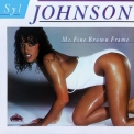 Syl Johnson - Ms. Fine Brown Frame '1976