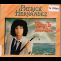 Patrick Hernandez - Born To Be Alive '1979