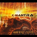 E-Mantra - Raining Lights '2015