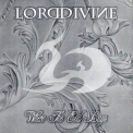 Lord Divine - Where The Evil Lays '2004