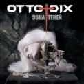 Otto Dix - Зона Теней '2009