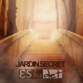 Eskadet - Jardin Secret '2019