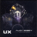 UX - Audissey (Live And Beyond) '2015