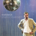 Waldeck - Atlantic Ballroom '2018