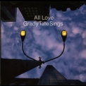 Grady Tate - Sings All Love '2002