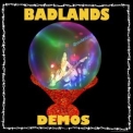 Badlands - Badlands Demos 1987-1991 '2019