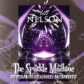 Bill Nelson - The Sparkle Machine (Several Sustained Moments) '2013