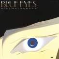 Miki Matsubara - Blue Eyes (2009 Reissue) '1984