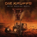 Die Krupps - Metal Machine Music V (1st CD) '2015