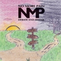 No More Pain - Debate And Rhyme '2011