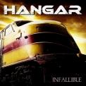 Hangar - Infallible '2009