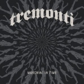 Tremonti - Marching In Time '2021