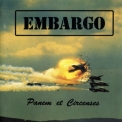 Embargo - Panem Et Circenses '1992