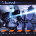 Funker Vogt - Maschine Zeit [Limited Edition] '2003