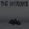 Pig Destroyer - The Octagonal Stairway '2020