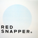 Red Snapper - A Pale Blue Dot '2008