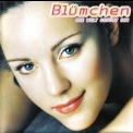 Blumchen - Die Welt Gehört Dir '2000