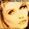 Deborah Harry - Once More Into The Bleach '1988