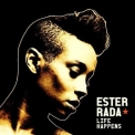 Ester Rada - Life Happens '2012
