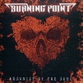 Burning Point - Arsonist Of The Soul '2021