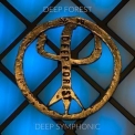 Deep Forest - Deep Symphonic '2020
